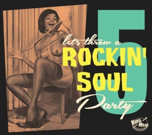 ROCKIN' SOUL PARTY VOL.5<br/><h5>Megjelenés: 2023-02-24</h5>