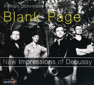 BLANK PAGE - NEW IMPRESSIONS OF DEBUSSY<br/><h5>Megjelenés: 2019-02-21</h5>