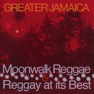 GREATER JAMAICA MOONWALK REGGAE/ RAGGAY AT ITS BEST<br/><h5>Megjelenés: 2018-10-18</h5>