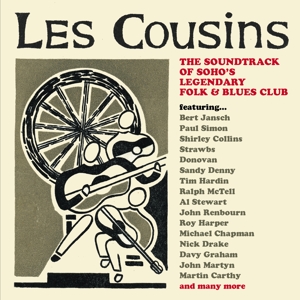 LES COUSINS: THE SOUNDTRACK OF SOHO'S LEGENDARY FOLK & BLUES CLUB<br/><h5>Megjelenés: 2024-01-19</h5>