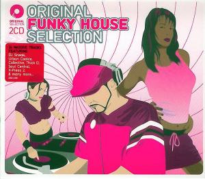 ORIGINAL FUNKY HOUSE SELECTION<br/><h5>Megjelenés: 2007-02-05</h5>