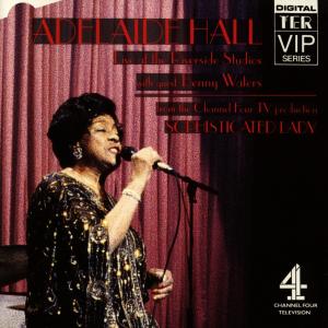 ADELAIDE HALL LIVE AT RIVERSIDE STUDIOS<br/><h5>Megjelenés: 1995-07-14</h5>