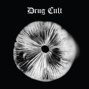 DRUG CULT<br/><h5>Megjelenés: 2018-06-21</h5>