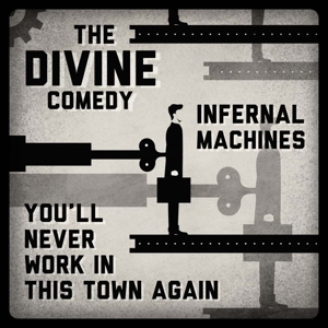 7-INFERNAL MACHINES/YOU'LL NEVER WORK<br/><h5>Megjelenés: 2019-11-08</h5>