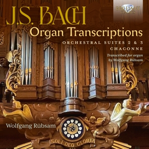 J.S. BACH ORGAN TRANSCRIPTIONS: ORCHESTRAL SUITES 2 & 3<br/><h5>Megjelenés: 2023-11-03</h5>