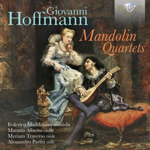 GIOVANNI HOFFMANN: MANDOLIN QUARTETS<br/><h5>Megjelenés: 2024-01-05</h5>