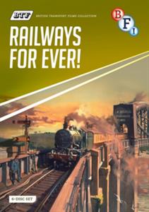 BRITISH TRANSPORT FILMS COLLECTION: RAILWAYS FOR EVER!<br/><h5>Megjelenés: 2022-03-03</h5>