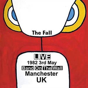 LIVE AT BAND ON THE WALL, MANCHESTER 1982<br/><h5>Megjelenés: 2018-10-25</h5>