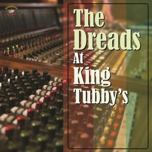 DREADS AT KING TUBBY'S<br/><h5>Megjelenés: 2022-10-21</h5>