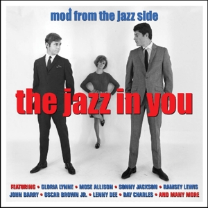 JAZZ IN YOU - MOD FROM THE JAZZ SIDE<br/><h5>Megjelenés: 2016-03-10</h5>