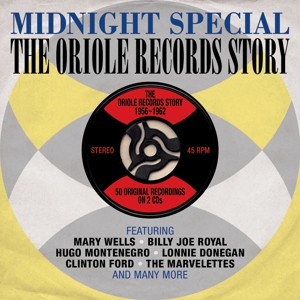 MIDNIGHT SPECIAL - THE ORIOLE RECORDS STORY 1956-1962<br/><h5>Megjelenés: 2013-09-30</h5>