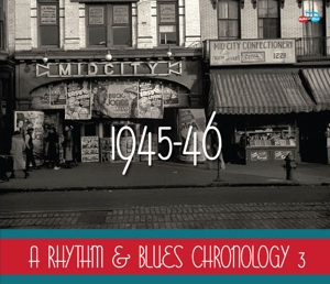 RHYTHM & BLUES CHRONOLOGY 1945 - '46<br/><h5>Megjelenés: 2015-12-10</h5>