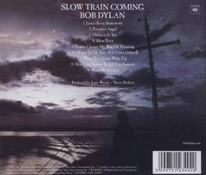 Slow Train Coming<br/><h5>Megjelenés: 2004-03-22</h5>