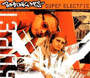 SUPER ELECTRIC<br/><h5>Megjelenés: 2001-10-04</h5>