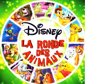 DISNEY, LA RONDE DES ANIMA<br/><h5>Megjelenés: 2013-02-25</h5>