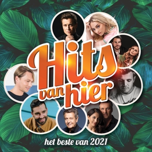 HITS VAN HIER -HET BESTE VAN 2021<br/><h5>Megjelenés: 2021-11-12</h5>