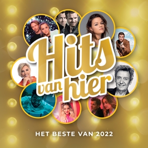 HITS VAN HIER - HET BESTE VAN 2022<br/><h5>Megjelenés: 2022-11-04</h5>