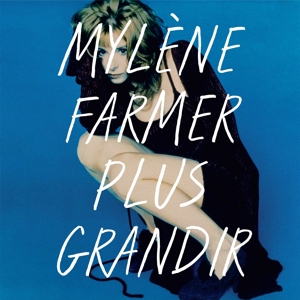 PLUS GRANDIR - BEST OF 1986 / 1996<br/><h5>Megjelenés: 2021-08-20</h5>