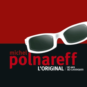 POLNAREFF L'ORIGINAL - 80 ANS / 80 CLASSIQUES<br/><h5>Megjelenés: 2024-12-31</h5>