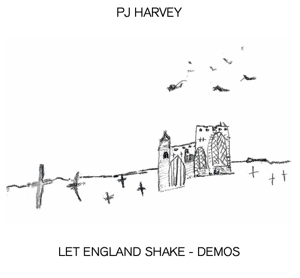 PJ HARVEY LET ENGLAND SHAKE-DEMOS (Vinyl LP) | Lemezkuckó CD bolt