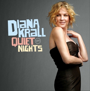 QUIET NIGHTS/DIANA KRALL<br/><h5>Megjelenés: 2009-03-30</h5>