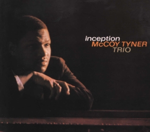 INCEPTION / MCCOY TYNER<br/><h5>Megjelenés: 2019-07-02</h5>