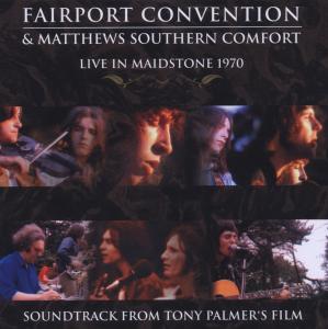 FAIRPORT CONVENTION & MATTHEWS SOUTHERN COMFORT<br/><h5>Megjelenés: 2015-08-14</h5>