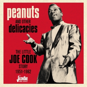 PEANUTS AND OTHER DELICACIES- LITTLE JOE COOK STORY<br/><h5>Megjelenés: 2019-04-12</h5>