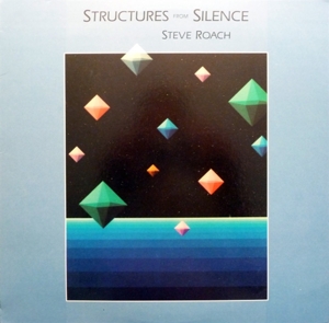 STRUCTURES FROM SILENCE<br/><h5>Megjelenés: 2020-04-04</h5>