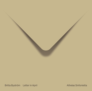 BRITTA BYSTROM: LETTER IN APRIL<br/><h5>Megjelenés: 2023-04-07</h5>