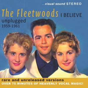 I BELIEVE  UNPLUGGED 1959-1961<br/><h5>Megjelenés: 2017-07-27</h5>