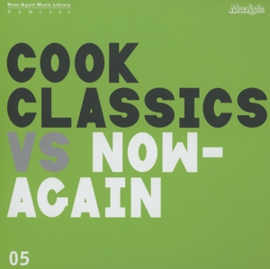 COOK CLASSICS VS. NOW AGAIN<br/><h5>Megjelenés: 2013-04-25</h5>