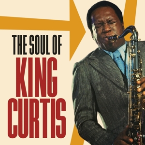 SOUL OF KING CURTIS<br/><h5>Megjelenés: 2019-05-07</h5>