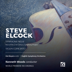 STEVE ELCOCK: SYMPHONY NO. 8 & VIOLIN CONCERTO<br/><h5>Megjelenés: 2024-06-07</h5>