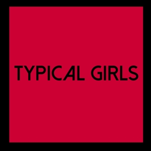 TYPICAL GIRLS VOLUME 6<br/><h5>Megjelenés: 2022-11-04</h5>