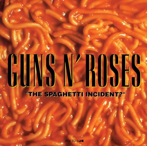 THE SPAGHETTI INCIDENT?<br/><h5>Megjelenés: 2013-08-06</h5>