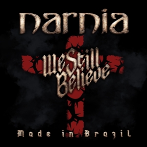 WE STILL BELIEVE - MADE IN BRAZIL<br/><h5>Megjelenés: 2019-08-30</h5>