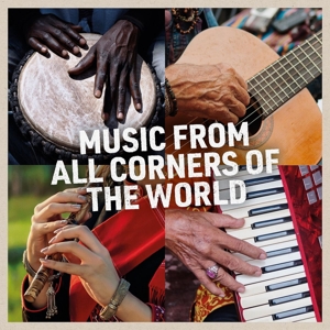 MUSIC FROM ALL CORNERS OF THE WORLD<br/><h5>Megjelenés: 2021-03-19</h5>