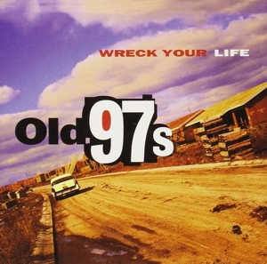 WRECK YOUR LIFE<br/><h5>Megjelenés: 1996-05-23</h5>