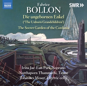 FABRICE BOLLON: DIE UNGEBORNEN ENKEL - THE SECRET GARDEN OF THE CORDANIA<br/><h5>Megjelenés: 2022-12-02</h5>