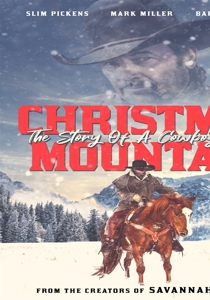 CHRISTMAS MOUNTAIN - A STORY OF A COWBOY ANGEL<br/><h5>Megjelenés: 2021-02-01</h5>