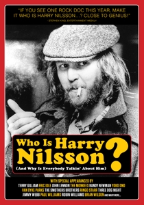 WHO IS HARRY NILSSON (AND WHY IS EVERYBODY TALKIN' ABOUT HIM)?<br/><h5>Megjelenés: 2021-06-18</h5>