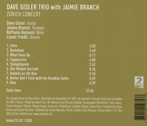 DAVE GISLER TRIO WITH JAIMIE BRANCH: ZURICH CONCERT<br/><h5>Megjelenés: 2020-11-13</h5>