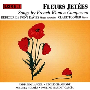 FLEURS JETEES: SONGS BY FRENCH WOMEN COMPOSERS<br/><h5>Megjelenés: 2022-04-29</h5>