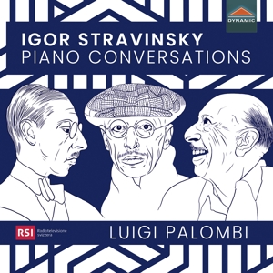 STRAVINSKY: PIANO CONVERSATIONS - DANCES, TRANSCRIPTIONS & ARRANGEMENTS<br/><h5>Megjelenés: 2022-04-01</h5>