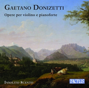 DONIZETTI: WORKS FOR VIOLIN & PIANO<br/><h5>Megjelenés: 2023-08-04</h5>