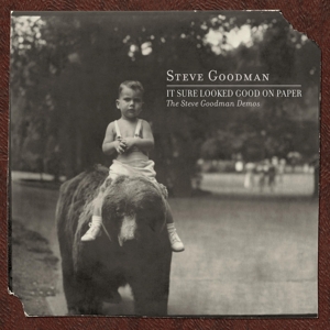 IT SURE LOOKED GOOD ON PAPER: THE STEVE GOODMAN DEMOS<br/><h5>Megjelenés: 2021-05-14</h5>