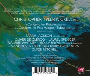 CHRISTOPHER TYLER NICKEL: CONCERTO FOR PICCOLO/CONCERTO FOR FOUR WAGNER TUBAS<br/><h5>Megjelenés: 2024-11-15</h5>