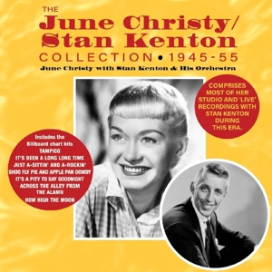 JUNE CHRISTY-STAN KENTON COLLECTION 1945-55<br/><h5>Megjelenés: 2019-03-07</h5>