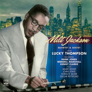 QUINTET & SEXTET, WITH LUCKY THOMPSON<br/><h5>Megjelenés: 2013-01-16</h5>